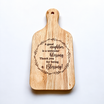 Engraved Neighbor Cutting Board, Thank You Housewarming Gift