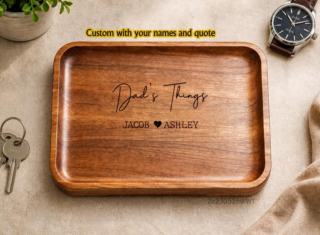 Personalized Dad's Things Wooden Valet Tray - Custom Engraved Dad Catchall Organizer
